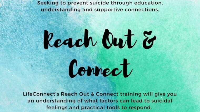 Reach Out & Connect